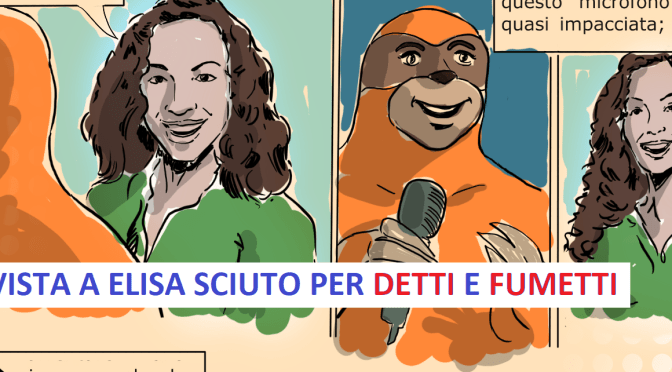 GIORNALISMO TRA TECNICA E PASSIONE! -WILLY il bradipo intervista per detti e fumetti elisa sciuto di aperizeta la rubrica di radio zeta di rtl 102.5