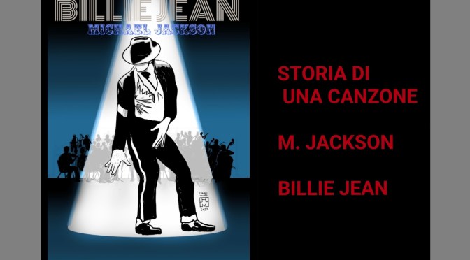 Storia di una canzone – Billie Jean